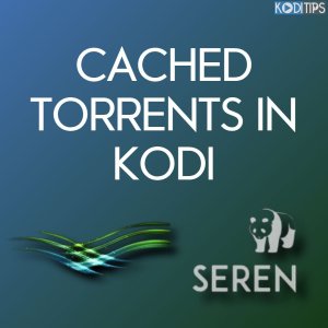 cached torrents in kodi