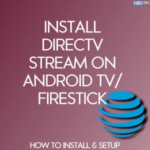 install the driectv stream app