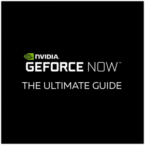 geforce now guide