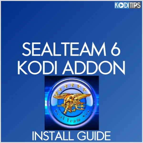 how to install the sealteam 6 kodi addon