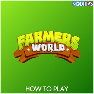 how to play farmers world crypto farming games