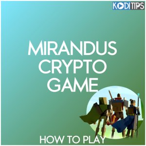 how to play mirandus crypto MMORPG game