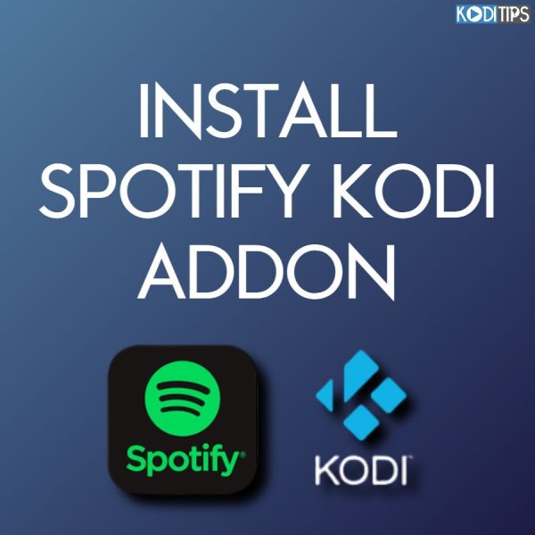 How to Quickly Install the Spotify Kodi Addon [2022]