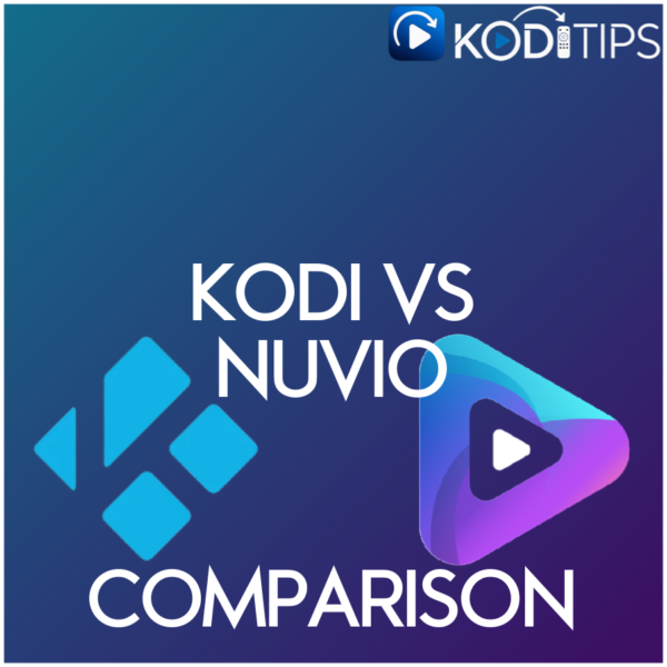 kodi vs nuvio comparison guide streaming apps